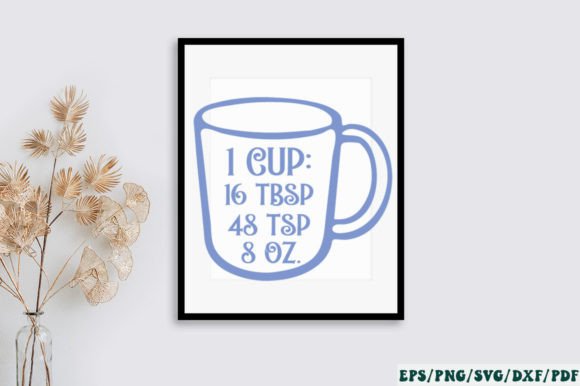1 Cup 16 Tbsp 48 Tsp 8 Oz SVG